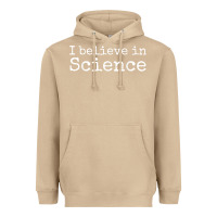 Mushroom Liberal Political Quote for Scientists I Believe in Science Heavyweight Hoodie - trangStudio