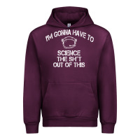 Mauve Wine The Martian Im Gonna Have To Science The Sht Out Of This GIFT Urban Hoodie - trangStudio