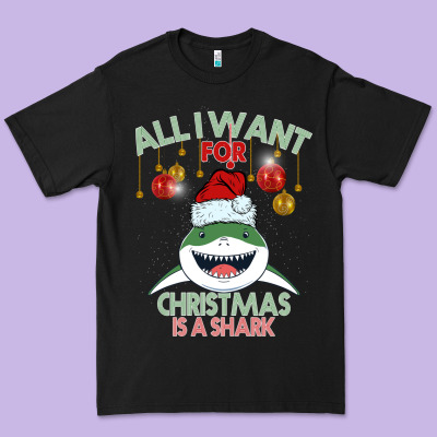 All I Want For Christmas Is A Shark Premium Tee Designed By Bettercallsaul