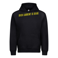 Black DICK LAURENT IS DEAD  Lost Highway (1997) Movie Quote Urban Hoodie - trangStudio