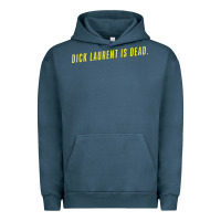 Pigment Midnight Navy DICK LAURENT IS DEAD  Lost Highway (1997) Movie Quote Urban Hoodie - trangStudio
