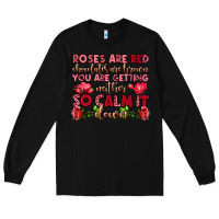 Black roses are red chocolates are brown Long Sleeve Tee - OliviaCreatesArt