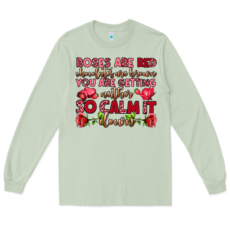 Roses Are Red Chocolates Are Brown Long Sleeve Tee by OliviaCreatesArt | Teevron