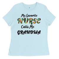 My Favorite Nurse Calls Me Grandma Ladies Tee | Teevron