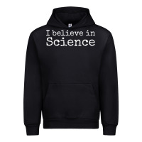 Black Liberal Political Quote for Scientists I Believe in Science Urban Hoodie - trangStudio