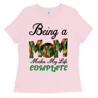 Bubblegum Pink Being A Mom Makes My Life Complete For dark Ladies Tee - Bettercallsaul