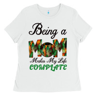 White Being A Mom Makes My Life Complete For dark Ladies Tee - Bettercallsaul
