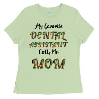 Matcha My Favorite Dental Assistant Calls Me Mom Ladies Tee - Bettercallsaul