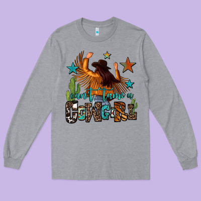 Can't Tame A Cowgirl Long Sleeve Tee Designed By Oliviacreatesart