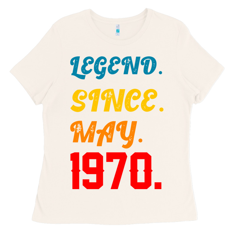 Legend Since May 1970 Ladies Tee by Bettercallsaul | Teevron
