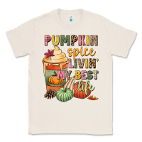 Natural Pumpkin spice livin' my best life Classic Tee - NancyCooperArtShop