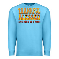 Ocean Blue thankful blessed and kind of a mess Premium Sweatshirt - BarkalooDesign