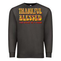 Smoke thankful blessed and kind of a mess Premium Sweatshirt - BarkalooDesign