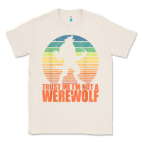Natural trust me i'm not a werewolf men boys halloween costume Classic Tee - trangStudio