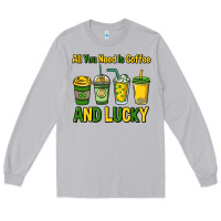 Moon Dust All you need is coffee and lucky St. Patrick's Long Sleeve Tee - HowdyJamesFarm