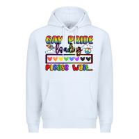 White gay pride loading please wait Premium Hoodie - LillyAllenDesigns