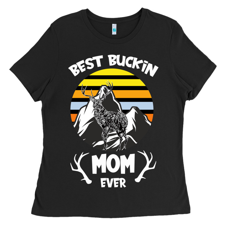 Best Buckin Mom Ever Ladies Tee by Bettercallsaul | Teevron