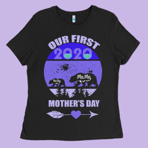 Our First Baby Mama Mother S Day Ladies Tee Designed By Bettercallsaul