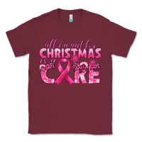 All I Want For Christmas Is A Cure Breast Cancer Classic Tee | Teevron