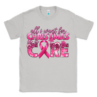 Moon Dust all i want for christmas is a cure breast cancer Classic Tee - texasbilliewilder