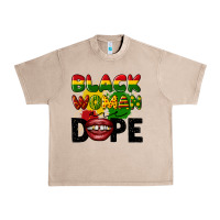 French Oak black woman are dope Urban Heavy Tee - CowGirlArtShop