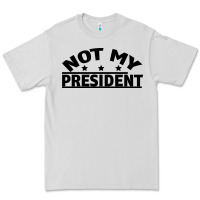 Dove Grey Not My President Premium Tee - Bettercallsaul