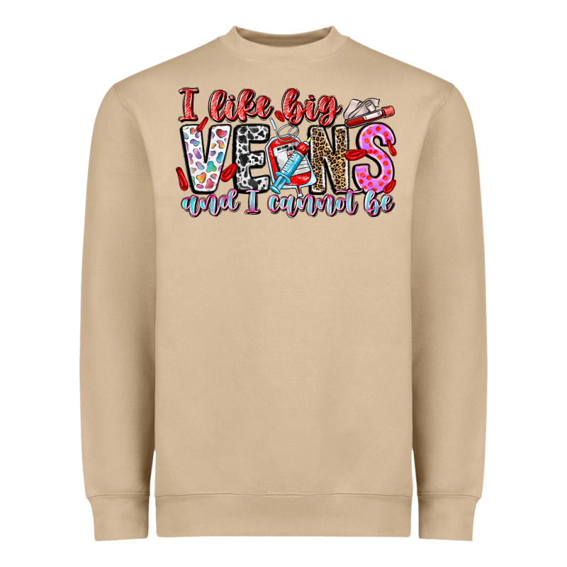 I Like Big Veins And Cannot Be Heavyweight Sweatshirt by CowhideDigitalArt | Teevron