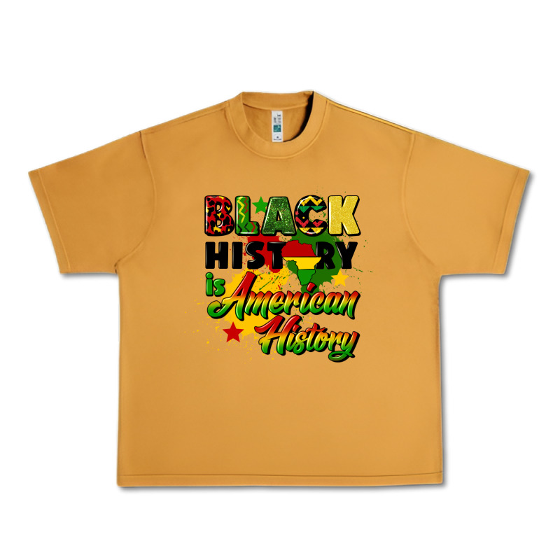 Black History Is American History Urban Heavy Tee by CowGirlArtShop | Teevron