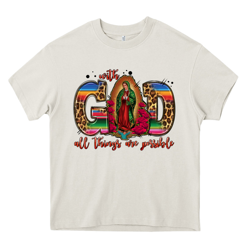 With God All Things Are Possible Lady Of Guadalupe Heavy Core Tee by Jasminsmagicworld | Teevron