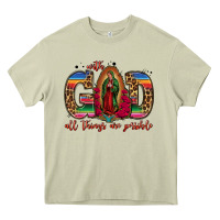 Mossy with god all things are possible lady of guadalupe Heavy Core Tee - Jasminsmagicworld