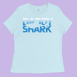 Daddy Shark Ladies Tee Designed By Bettercallsaul