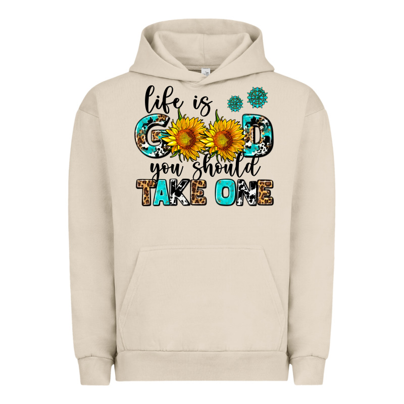 Life Is Good You Should Get One Urban Hoodie by AdoDesignShop | Teevron