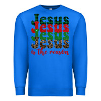 True Royal jesus is the reason Premium Sweatshirt - BarkalooDesign