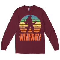 Burgundy trust me i'm not a werewolf men boys halloween costume Long Sleeve Tee - trangStudio
