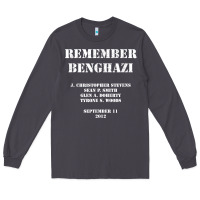 Smoke Remember Benghazi Patriotic For US Veteran Gift Long Sleeve Tee - trangStudio