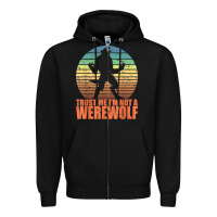 Black trust me i'm not a werewolf men boys halloween costume Zipper Hoodie - trangStudio
