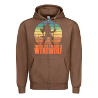 Chestnut trust me i'm not a werewolf men boys halloween costume Zipper Hoodie - trangStudio