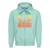 Seafoam trust me i'm not a werewolf men boys halloween costume Zipper Hoodie - trangStudio