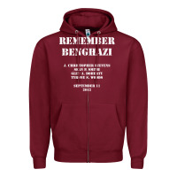 Burgundy Remember Benghazi Patriotic For US Veteran Gift Zipper Hoodie - trangStudio