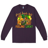 Plum St. Patrick's Dead inside but feeling lucky Long Sleeve Tee - HowdyJamesFarm