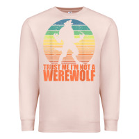 Pale Pink trust me i'm not a werewolf men boys halloween costume Premium Sweatshirt - trangStudio