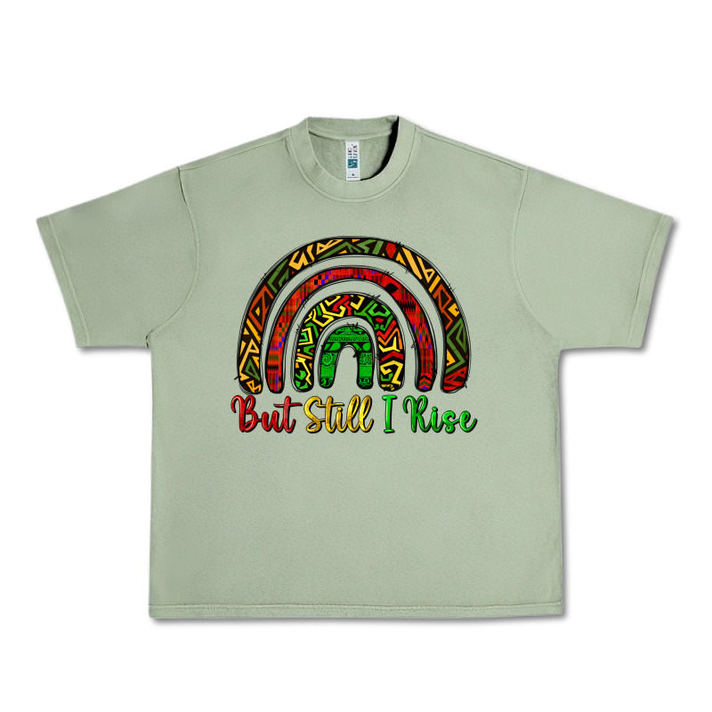But Still I Rise Urban Heavy Tee by CowGirlArtShop | Teevron
