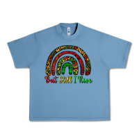 Pebble Blue but still i rise Urban Heavy Tee - CowGirlArtShop