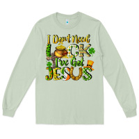 Matcha I don't need luck i've got Jesus Long Sleeve Tee - CowGirlArtShop