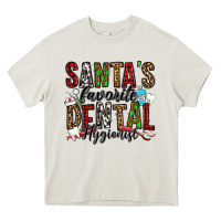Cream santa's favorite dental hygienist Heavy Core Tee - Jasminsmagicworld