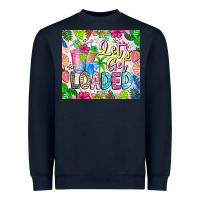 Navy Lets Get Loaded Heavyweight Sweatshirt - CowhideDigitalArt