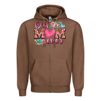 Chestnut best mom ever Zipper Hoodie - RacoonDesign