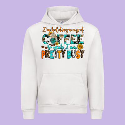I Am Holding A Cup Of Coffee So Yeah Iam Pretty Bu Urban Hoodie Designed By Adodesignshop
