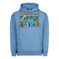 Pigment Pebble Blue i am holding a cup of coffee so yeah iam pretty bu Urban Hoodie - AdoDesignShop