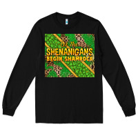 Black Let the shenanigans begin shamrock tumbler Long Sleeve Tee - HowdyJamesFarm